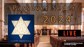 CMI Shabbat Live second Night Passover Seder April 23 2024 [upl. by Peih]