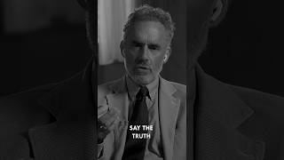 SAY THE TRUTH  Jordan Peterson [upl. by Adelind]