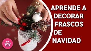 DIY Cómo decorar frascos de vidrio para Navidad [upl. by Uball]