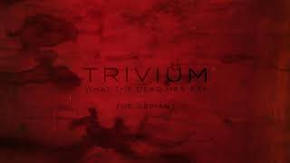 Trivium  The Defiant Official Audio [upl. by Ab]