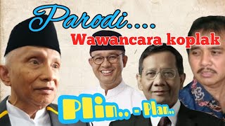 PARODI NGAKAK  OBROLAN AMIN RAIS ANIS BASWEDAN MANFUD MD DAN ROY SURYO DENGAN NETIZEN [upl. by Blalock151]