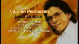 Jamal Abdillah Tidurlah Permaisuri lirik [upl. by Alvar252]