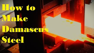 How to Make Damascus Steel [upl. by Ajam355]