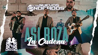 Los Nuevos Ondeados  Así Roza La Cadena Official Video [upl. by Barra]