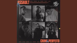 Assault Crime Perfeito [upl. by Koblick]