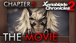 Xenoblade Chronicles 2  All Cutscenes The Movie  Chapter Five Masters and Slaves [upl. by Annola]