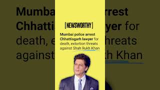 Man Who Threatened Shahrukh Khan Arrested  Mumbai News  Newsworthy X Anubha Bhonsle [upl. by Wilden]