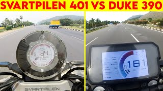 SVARTPILEN 401 VS DUKE 390  0 TO 100  TOPSPEED BATTLE [upl. by Rilda]