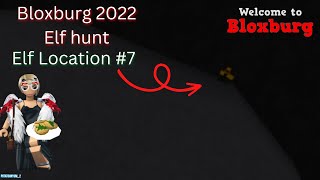 Bloxburg Elf Hunt 2022  7th Elf Location  Roblox Bloxburg [upl. by Frame]