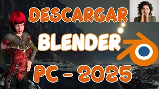 Como descargar e instalar BLENDER 2025 en PC GRATIS [upl. by Horn984]