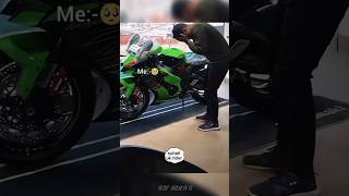 To my Dream bike🥺🥺zx10r kawasaki bikelovers rider viral viralreels trending trendingreels❤✨ [upl. by Zaller161]