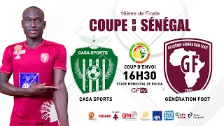 Suivez le match CASA SPORTS vs GÉNÉRATION FOOT 16ème de finale Coupe du Sénégal [upl. by Annairba]