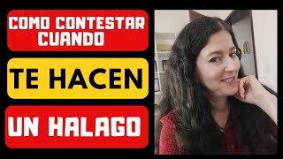 Como Contestar a un Halago DE UNA MUJER [upl. by Saber]