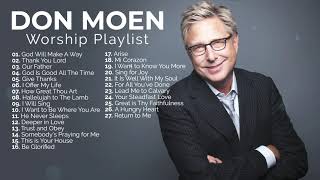 Don Moen Nonstop Praise and Worship Playlist [upl. by Herahab]