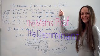 The Maths Prof The Discriminant b²4ac [upl. by Ferree]