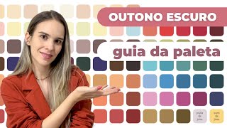 Coloração pessoal paleta OUTONO ESCURO como usar make acessórios cabelo etc [upl. by Mirabella]