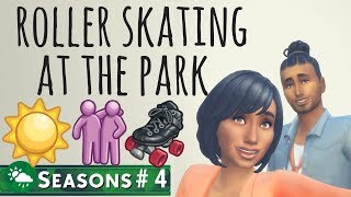 LETS PLAY THE SIMS 4 SEASONS PART 4  ROLLER SKATING AT THE PARK [upl. by Nic]