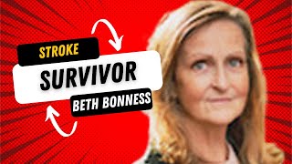 Interview with Stroke Survivor and Writer Beth Bonness [upl. by Thomas]