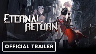 Eternal Return  Official Animation Trailer [upl. by Letsyrc]