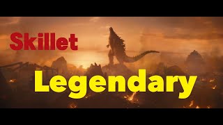 【MV】MonsterVerse  Legendary Skillet [upl. by Theo]