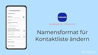 Namensformat für Kontaktliste ändern  Samsung Android 14  One UI 6 [upl. by Wehrle368]