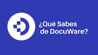 ¿Qué sabes de DocuWare [upl. by Yreva]