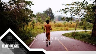 Solitude is Bliss  0400 AM Official Audio [upl. by Ambler]