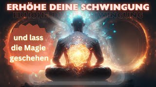 So veränderst du deine Schwingungsfrequenz  Alles ist Energie 🔮 [upl. by Richardson]