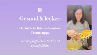 Perfekte wärmende KürbisCremesuppe für den Herbst Vitaminbombe und ImmunsystemPowerboost 🎃 [upl. by Kelwen]