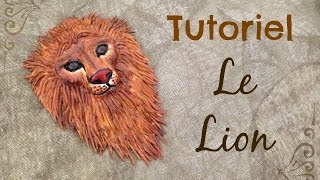 Tuto 34  Le lion [upl. by Finegan]