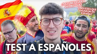 ¿CUÁNTO SABEN LOS ESPAÑOLES DE FÚTBOL INGLÉS DESDE LA EURO 2024 [upl. by Aerdno]