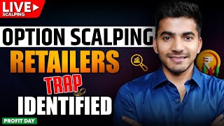 Live Option Scalping Identifying Retailer Traps [upl. by Naejeillib106]