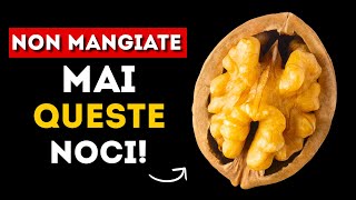 5 noci da mangiare e 5 noci da evitare È sorprendente [upl. by Enilehcim12]