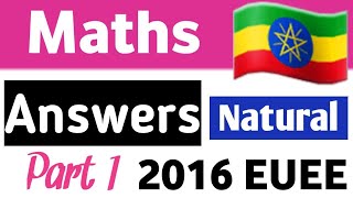 2016 Mathematics Natural Entrance Examination Answers with Explanations part 1 [upl. by Yssor]