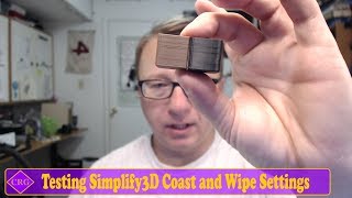 Testing Simplify3D Coast and Wipe Settings on Prusa i3 MK2 and Creality CR10 [upl. by Faubert]