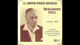 The complete masterclass of Beniamino Gigli at the Vienna Musical Accademy 1955 [upl. by Gabrielson]