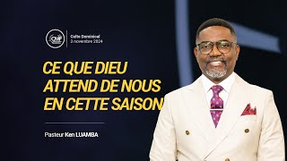 Live Ce que Dieu attend de nous en cette saison I Pst Ken LUAMBA I Culte dominical 03112024 [upl. by Weywadt834]