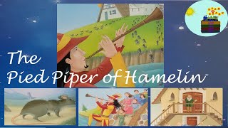 The Pied Piper Of Hamelin Traditional Story 3 [upl. by Roseanna]