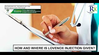 How And Where Is Lovenox Injection Given [upl. by Kaine]