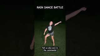 RAIN DANCE BATTLE WHO WON [upl. by Riesman913]