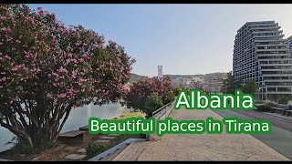 Albania 2023  Beautiful places in Tirana [upl. by Anipsed]