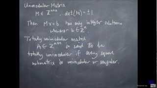 Total unimodularity 12  Integer Linear Programming 101 [upl. by Eipper]