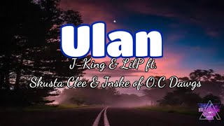 Jking X LiLP  ULAN ft Skusta CLee amp JnskE of OC Dawgs Official Audio [upl. by Nenerb]