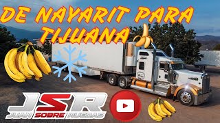 CARGAMOS 🍌PLATANO EN 📍NAYARIT Y LO LLEVAMOS A TIJUANA BAJA CALIFORNIA truck [upl. by Bullis]