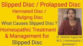 Slipped DiscHerniated DiscProlapsed Disc Homeopathic Treatment for Slipped Disc amp its Management [upl. by Ayvid277]