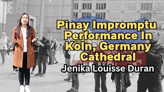 Filipina Stops and Sings Hallelujah In Köln Dome Germany  Jenika Louisse Duran [upl. by Undine]