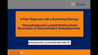 Disseminated Histoplasmosis with subsequent development of Hemophagocytic Lymphohistiocytosis [upl. by Lachlan]