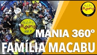 🔴 Radio Mania  Família Macabu  Chuva no Sertão  Já Passei Pelos Terreiros [upl. by Eulaliah]