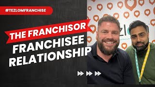 The Franchisor  Franchisee Relationship  Why Its Important [upl. by Olimpia605]