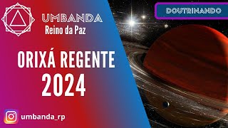 UMBANDA  Orixá Regente de 2024 [upl. by Gyatt]